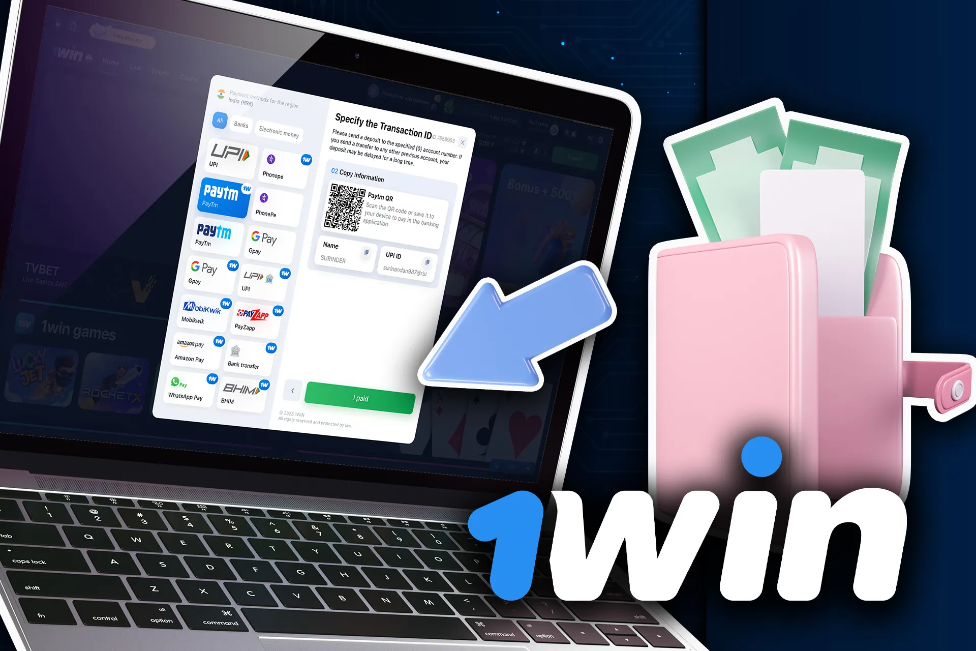Finish the transaction and wait until your 1Win balance is topped up.
