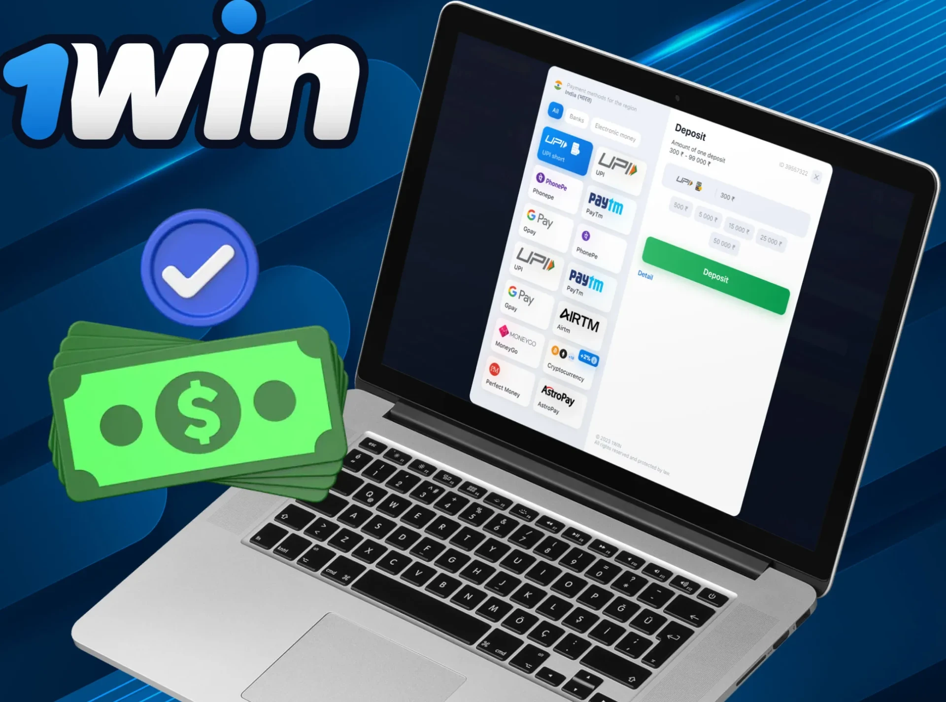 Top up your 1Win account.